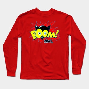 Owl Boom ! Long Sleeve T-Shirt